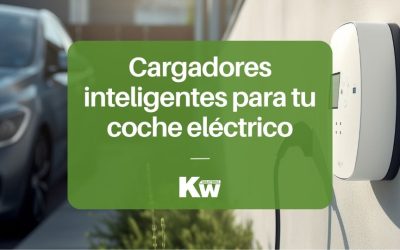 Cargadores domésticos inteligentes para tu coche eléctrico