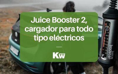 Juice Booster 2: el cargador para todo tipo de coches eléctricos