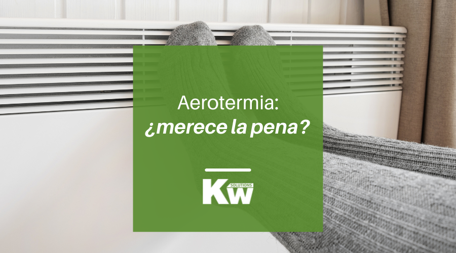 Aerotermia: ¿Merece la pena?